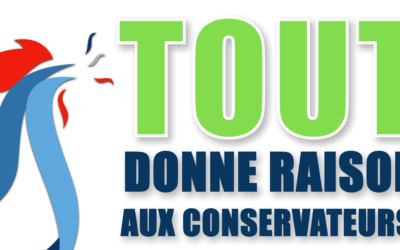 Tout donne raison aux Conservateurs