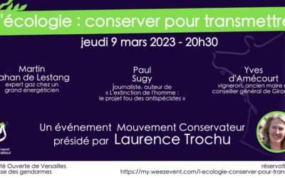 [VIDEO] – Retour en images sur notre soirée du 9 mars – l’écologie : conserver pour transmettre